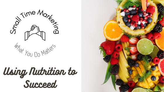 Is Your Nutrition Holding You Back in Business?